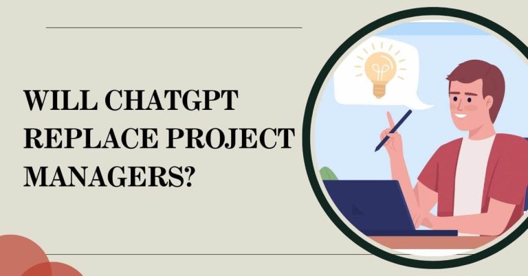 Will ChatGPT Replace Project Managers?