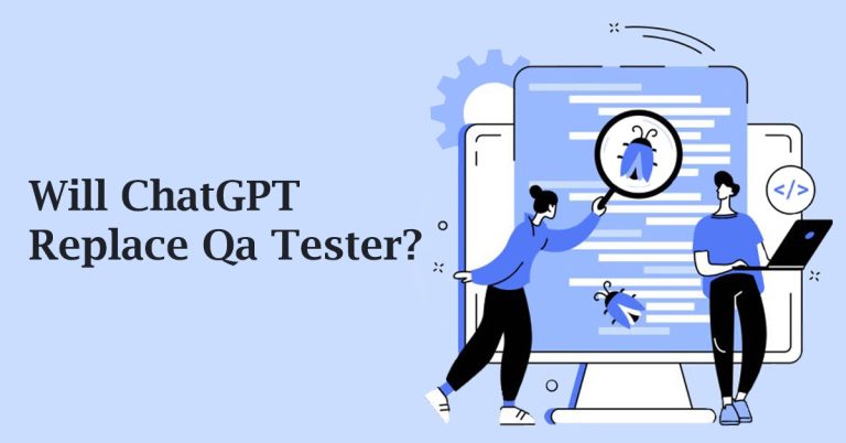 Will ChatGPT Replace QA Testers?